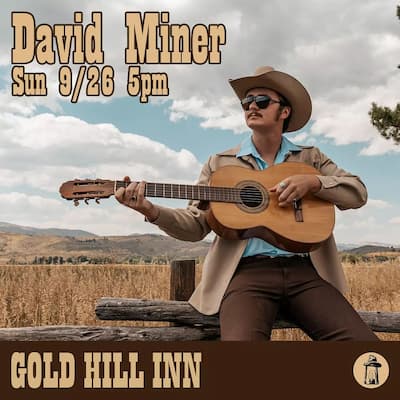 David Miner at the Gold Hill Inn