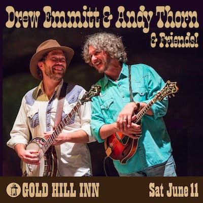 Drew Emmitt and Andy Thorn Gold Hill Inn 2022